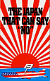 THE JAPAN THAT CAN SAY "NO"